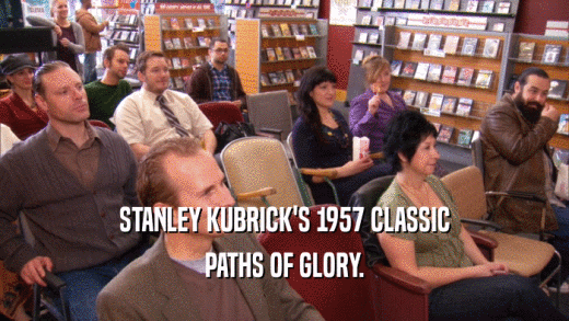 STANLEY KUBRICK'S 1957 CLASSIC PATHS OF GLORY. 