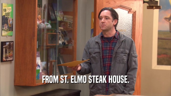 FROM ST. ELMO STEAK HOUSE.  