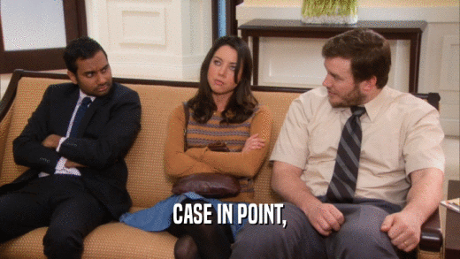 CASE IN POINT,  