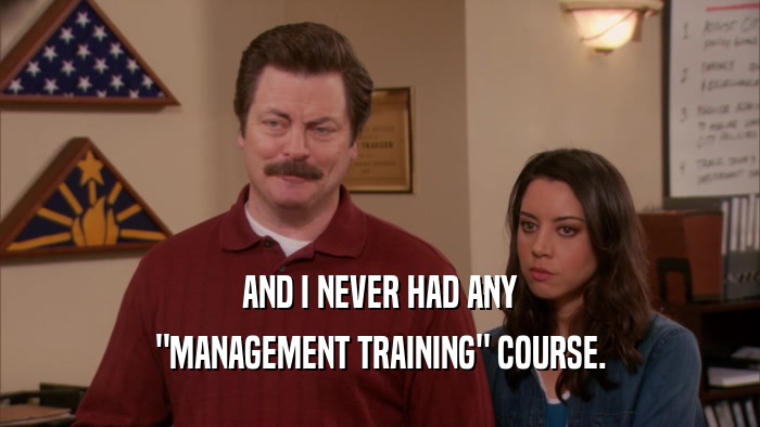 AND I NEVER HAD ANY 