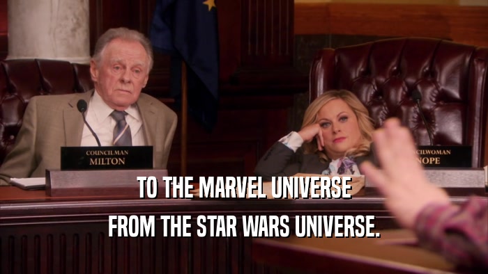 TO THE MARVEL UNIVERSE FROM THE STAR WARS UNIVERSE. 