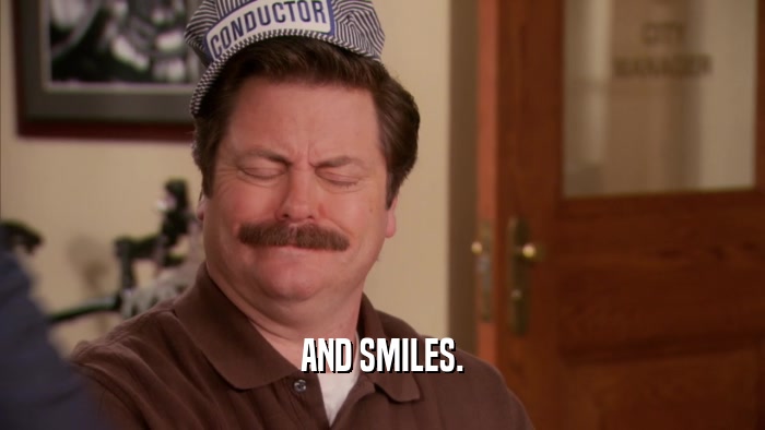 AND SMILES.  