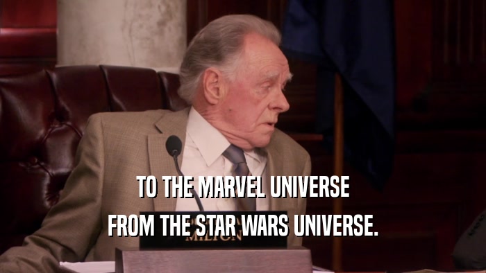 TO THE MARVEL UNIVERSE FROM THE STAR WARS UNIVERSE. 