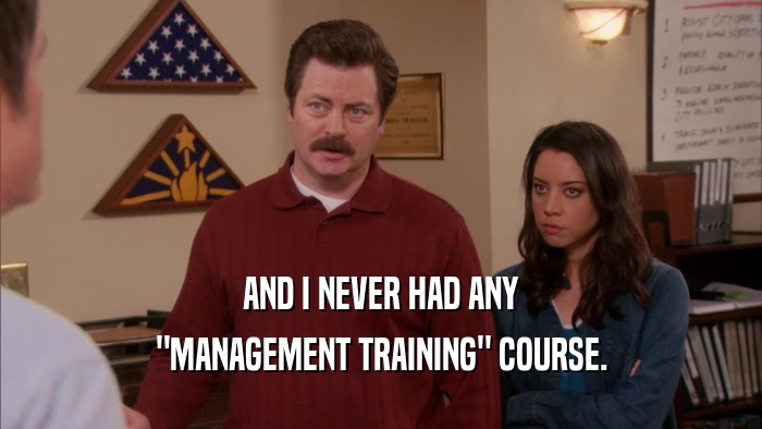 AND I NEVER HAD ANY 