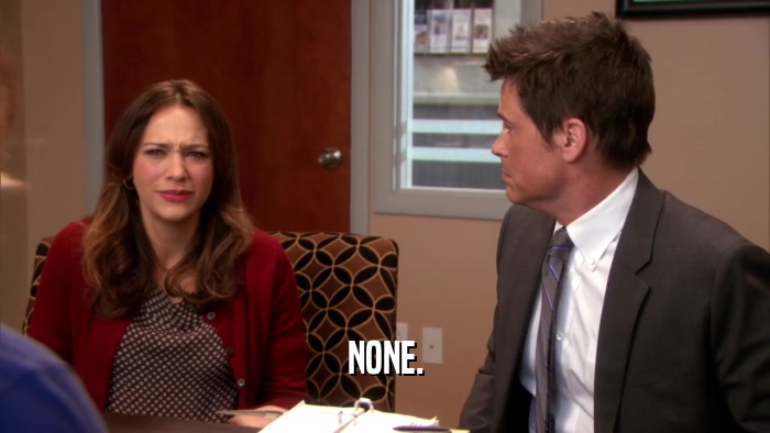 NONE.  