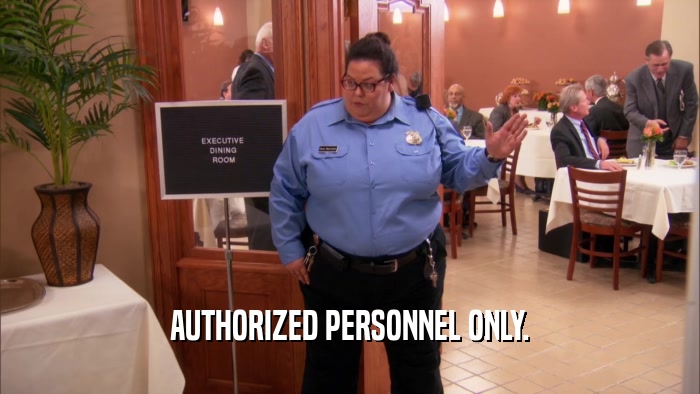 AUTHORIZED PERSONNEL ONLY.  