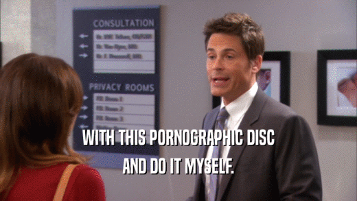 WITH THIS PORNOGRAPHIC DISC AND DO IT MYSELF. 