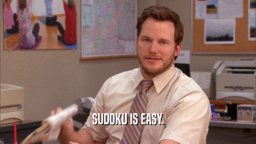SUDOKU IS EASY.  