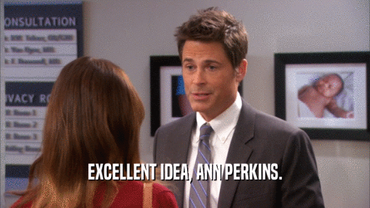 EXCELLENT IDEA, ANN PERKINS.  