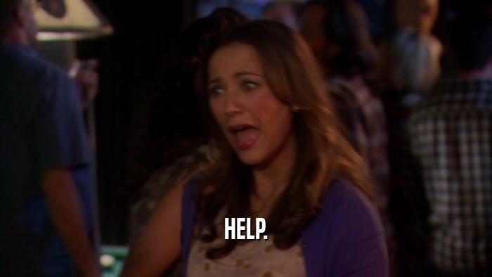 HELP.  