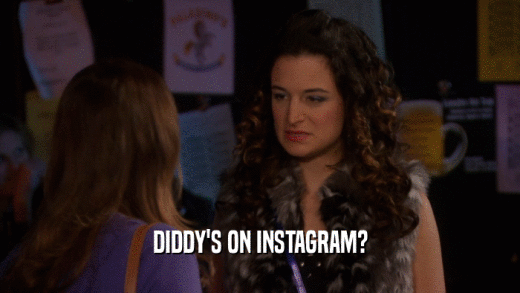 DIDDY'S ON INSTAGRAM?  