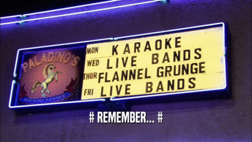 # REMEMBER... #  