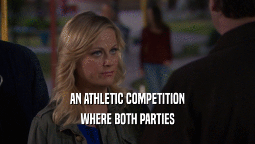 AN ATHLETIC COMPETITION WHERE BOTH PARTIES 