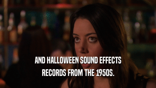 AND HALLOWEEN SOUND EFFECTS RECORDS FROM THE 1950S. 