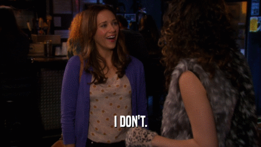I DON'T.  