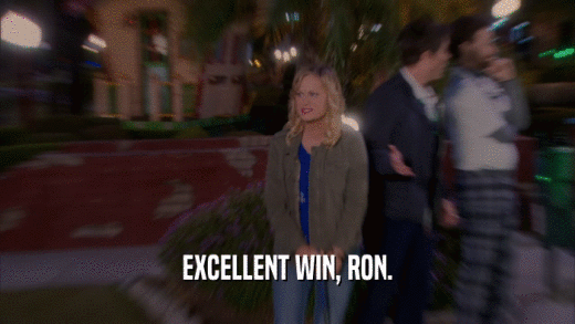 EXCELLENT WIN, RON.  