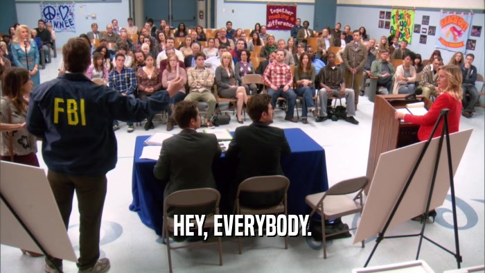 HEY, EVERYBODY.  