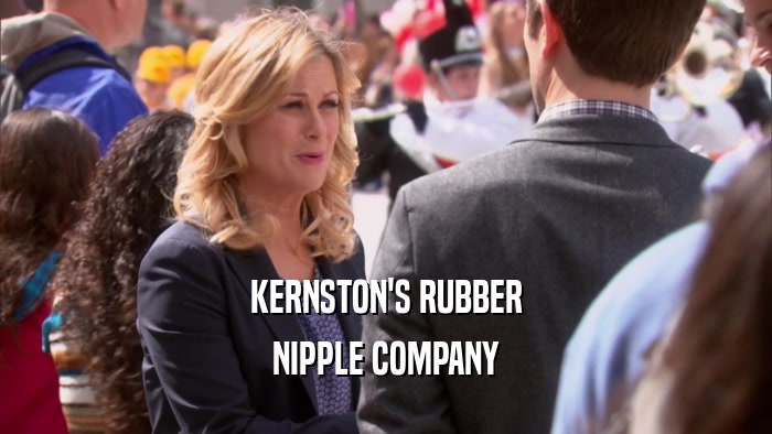 KERNSTON'S RUBBER NIPPLE COMPANY 