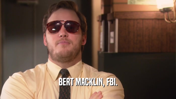 BERT MACKLIN, FBI.  