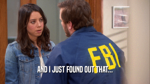 AND I JUST FOUND OUT THAT...  