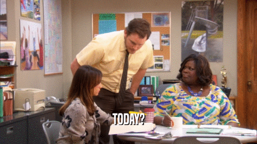TODAY?  