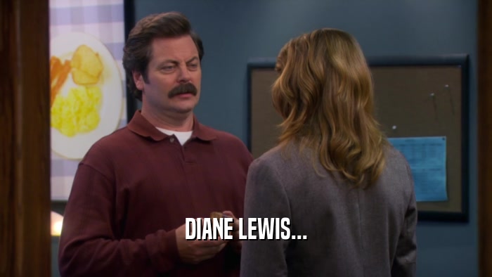 DIANE LEWIS...  