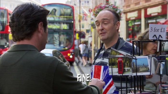 FINE.  