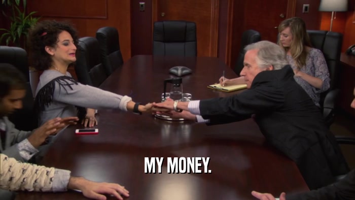 MY MONEY.  