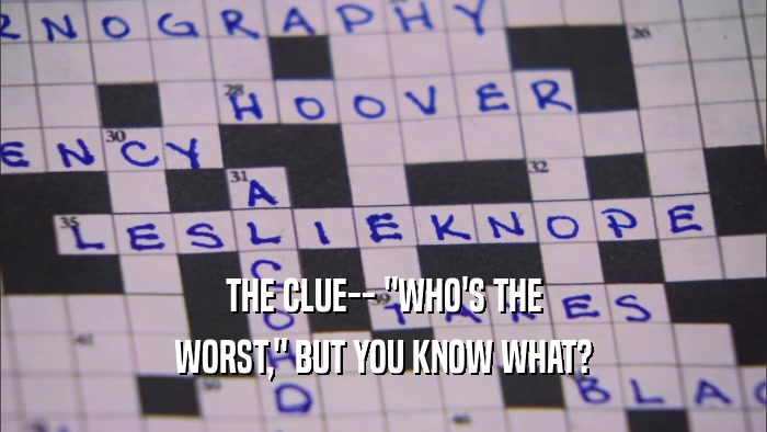 THE CLUE-- 