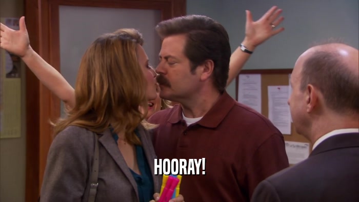 HOORAY!  