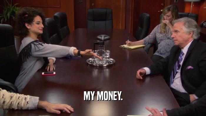 MY MONEY.  