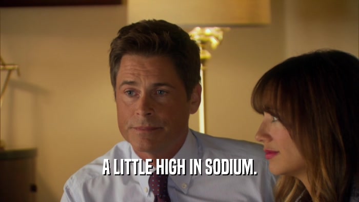 A LITTLE HIGH IN SODIUM.  