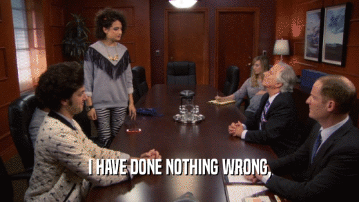 I HAVE DONE NOTHING WRONG,  