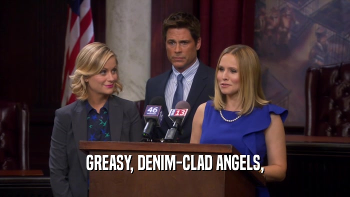 GREASY, DENIM-CLAD ANGELS,  