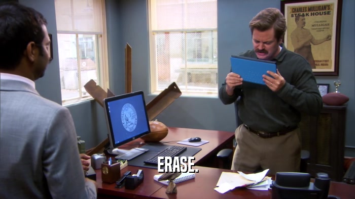 ERASE.  