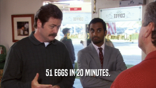 51 EGGS IN 20 MINUTES.  