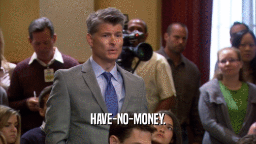 HAVE-NO-MONEY.  