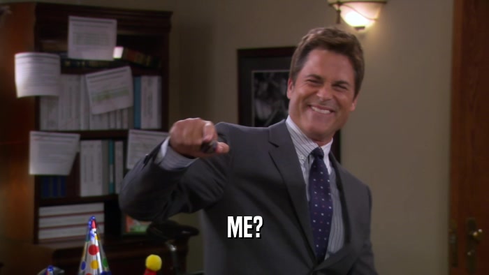 ME?  