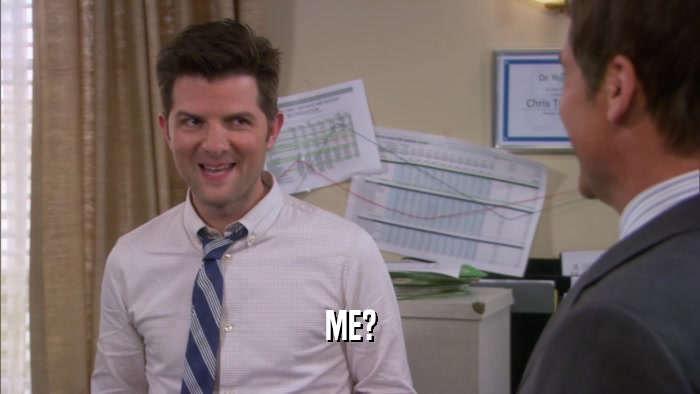 ME?  