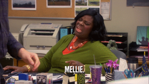 MELLIE.  