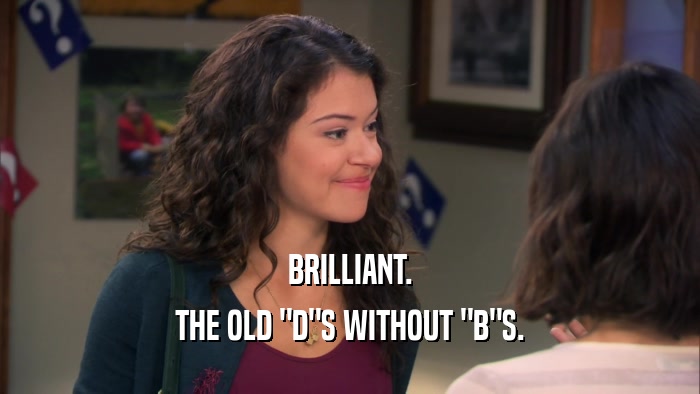 BRILLIANT. THE OLD 