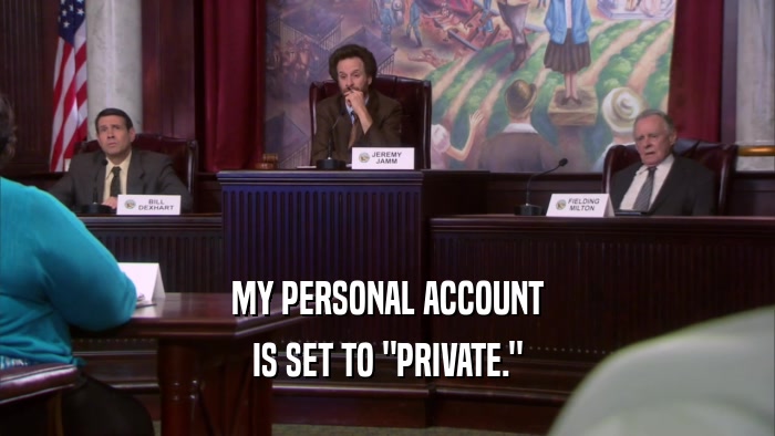 MY PERSONAL ACCOUNT IS SET TO 