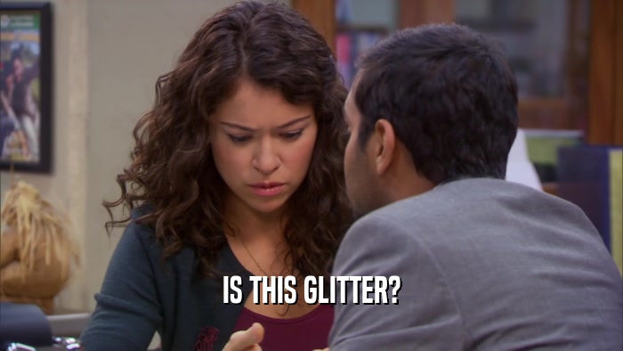 IS THIS GLITTER?  