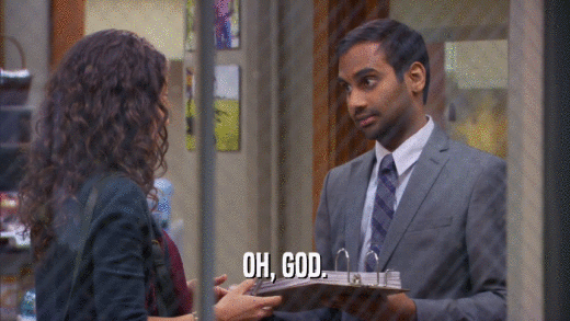 OH, GOD.  