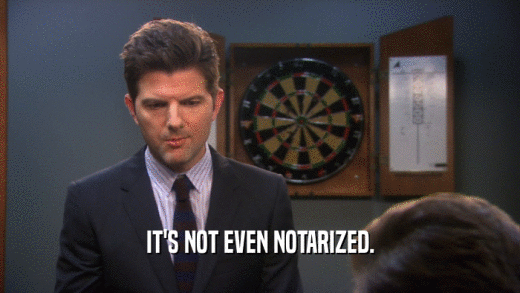 IT'S NOT EVEN NOTARIZED.  