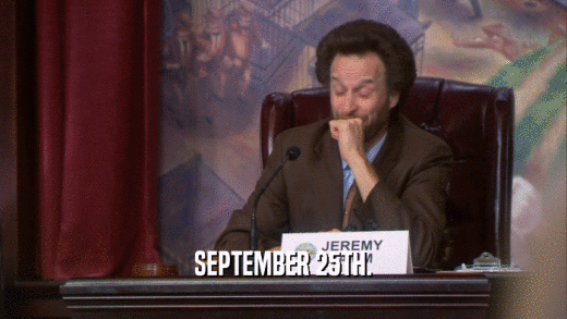 SEPTEMBER 25TH.  