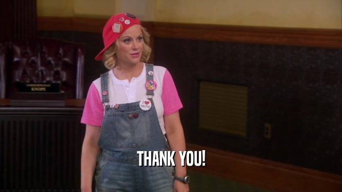 THANK YOU!  