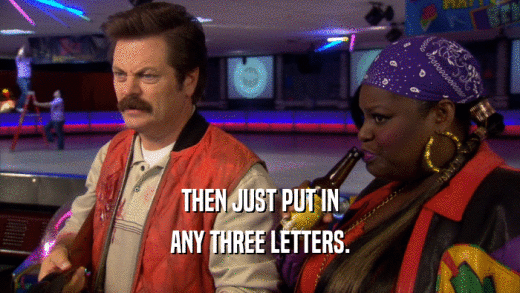 THEN JUST PUT IN ANY THREE LETTERS. 