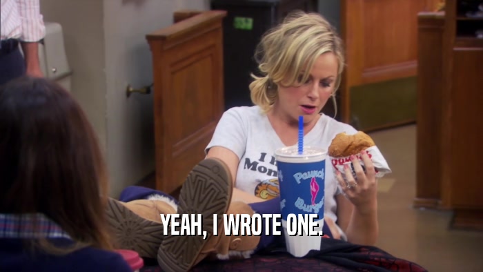 YEAH, I WROTE ONE.  