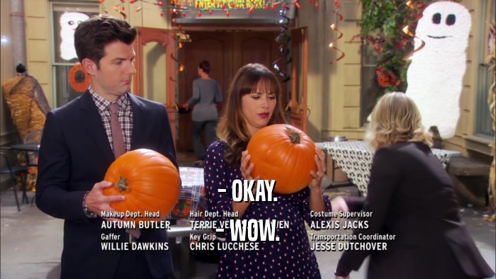- OKAY. - WOW. 